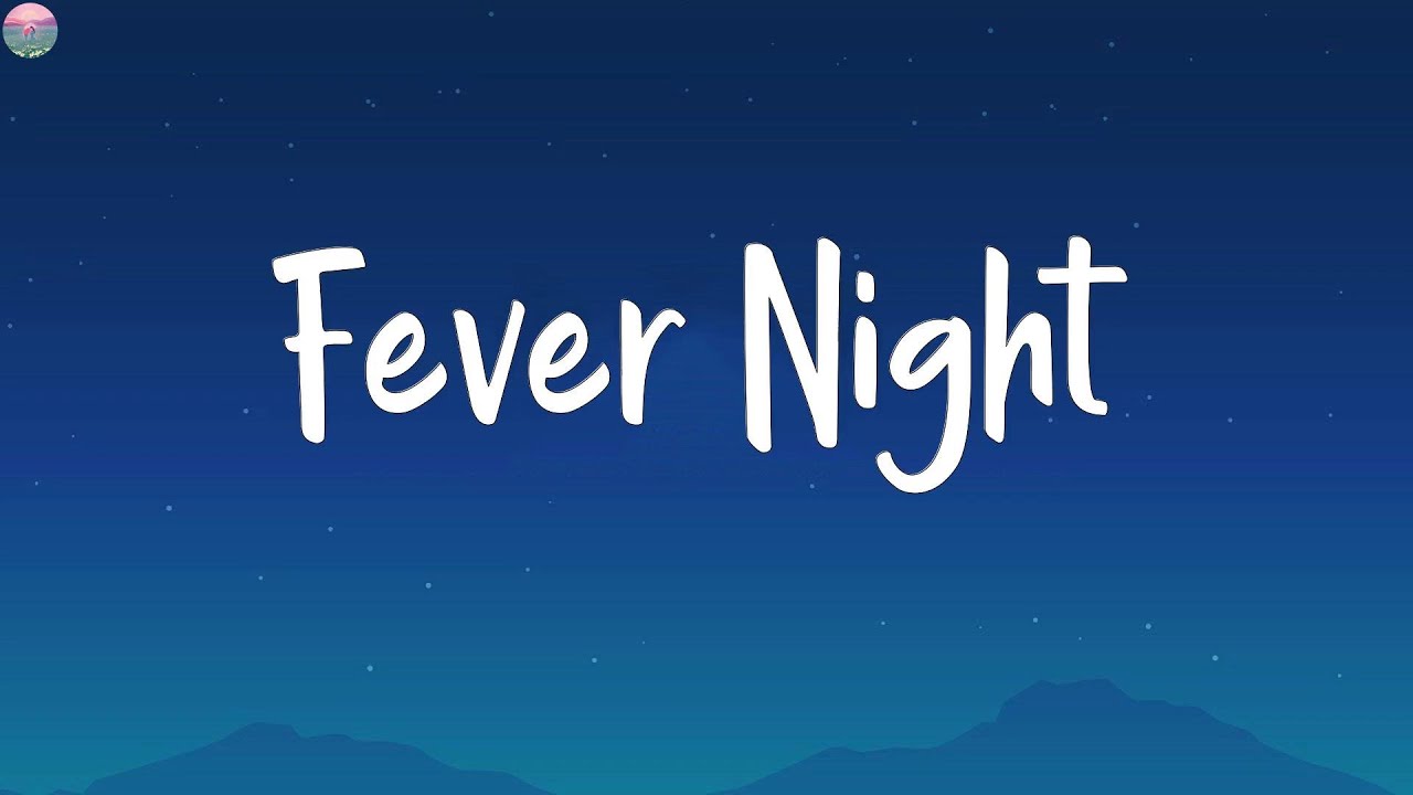 Taro Wyn - Fever Night (lyrics)