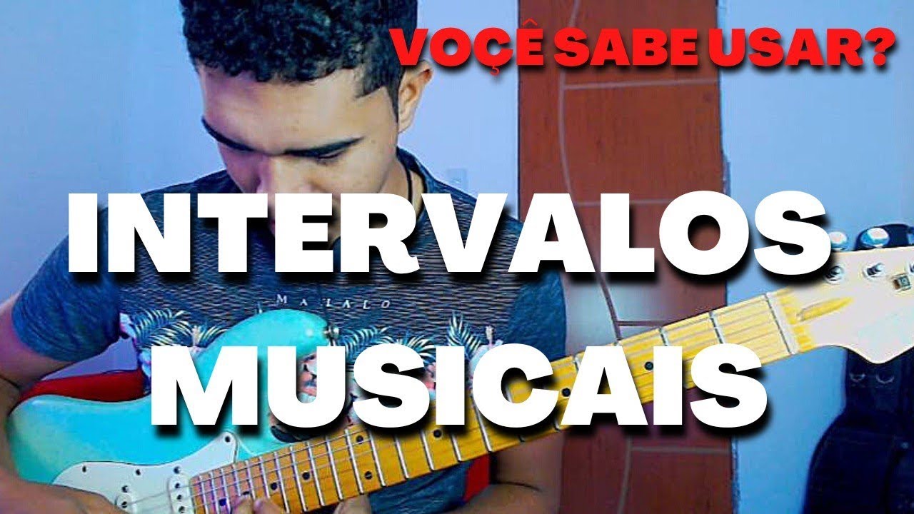 COMO USAR OS INTERVALOS MUSICAIS