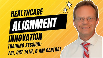 Healthcare Alignment Innovation Training Session