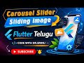 Carousel Slider,Sliding Images in Flutter telugu #11th video Carousel Slider,sliding images telugu