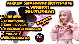 Album Sholawat Kentrung Terbaru Adem Banged Santuy Selonjoran