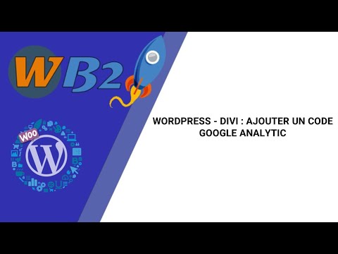 WORDPRESS - DIVI : AJOUTER UN CODE GOOGLE ANALYTIC