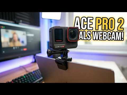 Insta360 Ace Pro 2 als Webcam nutzen I TUTORIAL