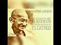 Mahatma Gandhi - La justicia y el castigo (audio frase)