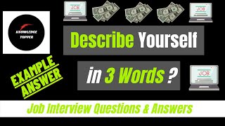 DESCRIBE YOURSELF IN 3 WORDS! (How to ANSWER this Tricky Interview Question!)