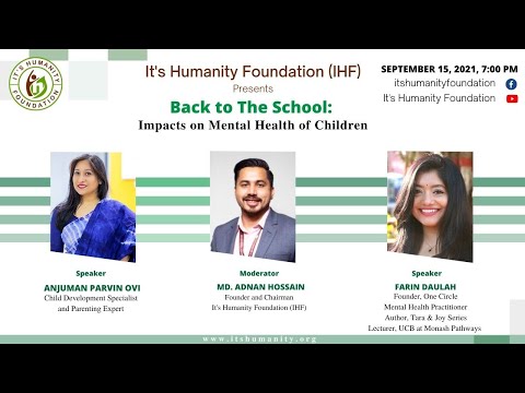 Back to The School: Impacts on Mental Health of Children | Anjuman Parvin Ovi |  Farin Daulah | IHF
