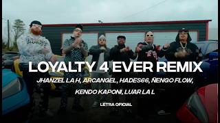 Hanzel La H, Arcángel, Hades66, Ñengo Flow, Kendo Kaponi, Luar la L - Loyalty 4 Ever Remix | CantoYo