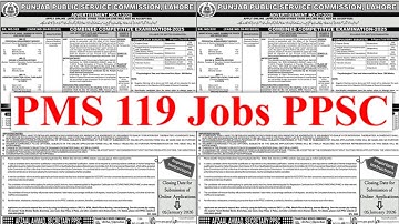 PPSC Today New Jobs Announced PMS 119 Seats | Govt Jobs Today PPSC PMS | PPSC Latest Jobs 2026