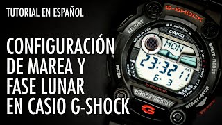 Cómo Configurar Fase Lunar y Marea en Casio GShock  El Relojero MX