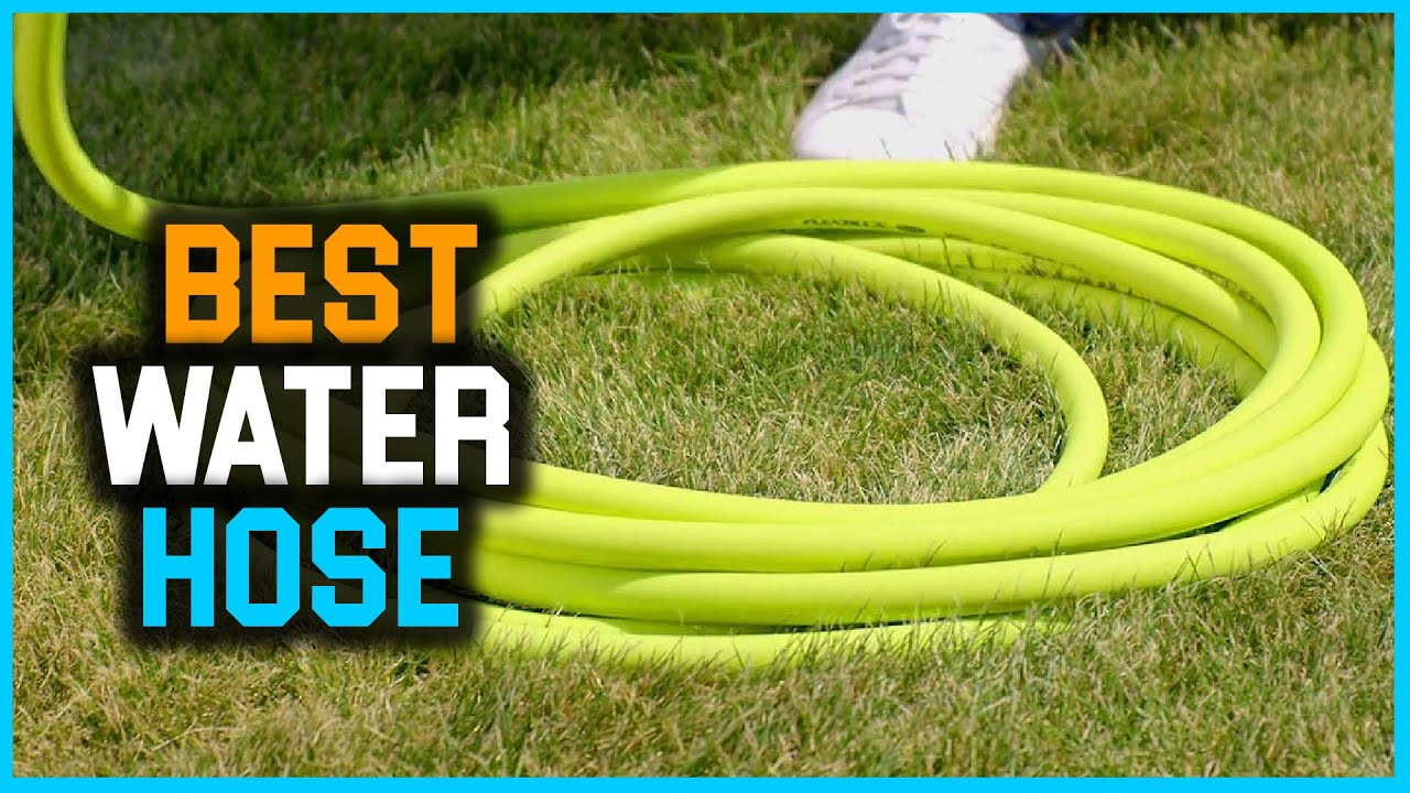 Top 5 Best Water Hose [Review in 2023] - With Heavy Duty