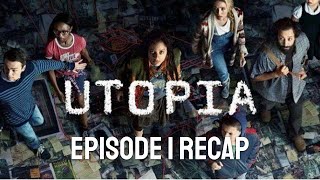 Utopia Episode 1 Recap and Thoughts