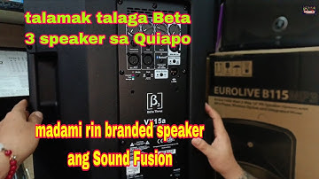 Parami ng parami dealer ng Beta 3 speaker sa Quiapo 