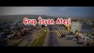 Video thumbnail of "Grup İsyan Ateşi - Rızgariye Soza Me (Biji Kobané)"