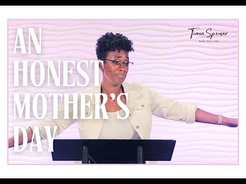 An Honest Mother's Day