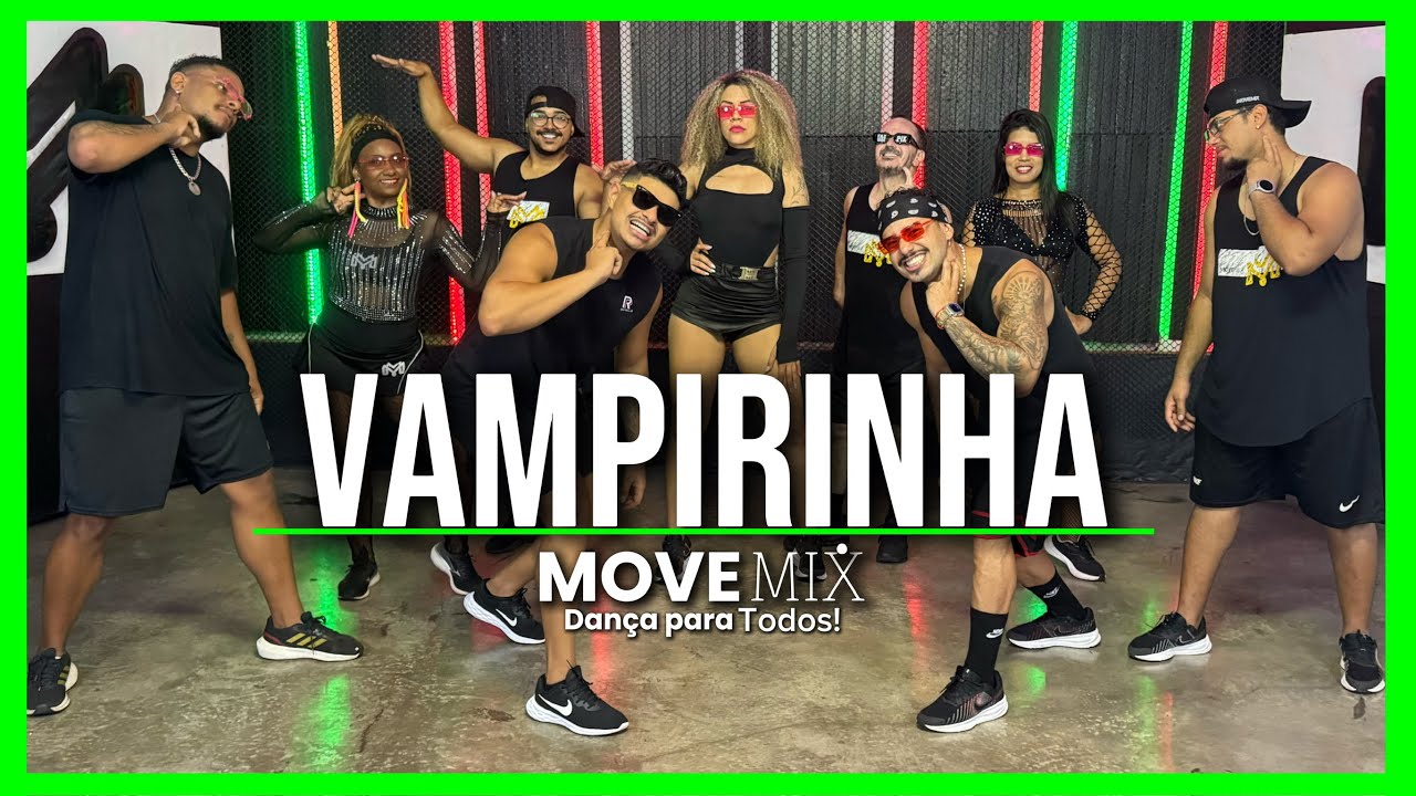 VAMPIRINHA - Ivete Sangalo (Coreografia Move mix)
