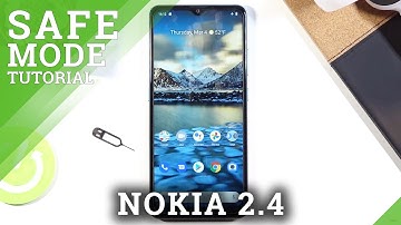 Safe Mode in NOKIA 2.4 – Diagnose Issues with Third-Party Apps