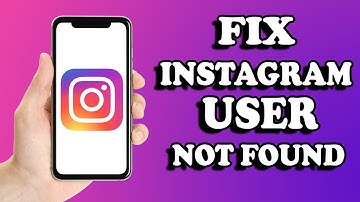 How To Fix Instagram User Not Found  | Simple And Easy (2022)