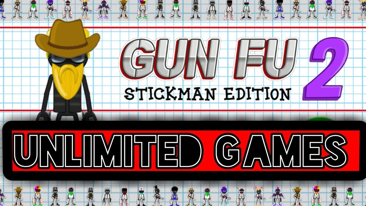 Stickman Games Gun Fu 2 Unlimited Games UG offline games