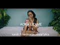 Acha lizame - Nandy featuring Harmonize (official lyrics)