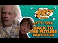 Sh*t Show Podcast: Back to the Future: Part II & III (1989 & 1990)