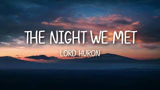 Download Lagu Lord Huron - The Night We Met (Lyrics) MP3 Download Lagu Lord Huron - The Night We Met (Lyrics) MP3