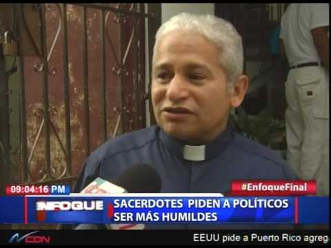 Sacerdotes piden a políticos ser más humildes