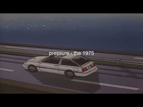 Pressure The 1975 Slowed Reverb 