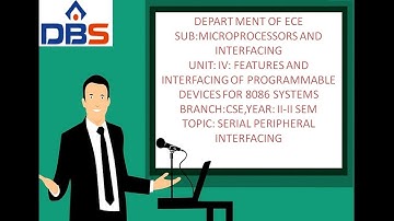 MICROPROCESSORS AND INTERFACING, FEATURES AND INTERFACING OF PROGRAMMABLE DEVICES FOR 8086 SYSTEMS ,