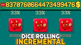I Completely Broke This Dice Rolling Incremental