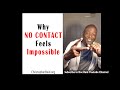 Why NO CONTACT Feels Impossible #empath #narcissist #boundaries #nocontact