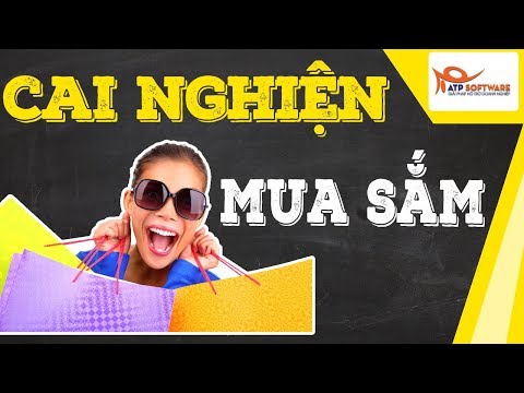 Video: Người Nghiện Mua Sắm Nội Thất: Phương Pháp điều Trị