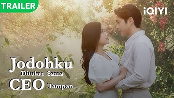 【TRAILER】💕Drama baru nih! Kisah reinkarnasi & balas dendam yang bikin baper! 😍