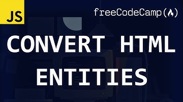 freeCodeCamp solutions - Convert HTML Entities