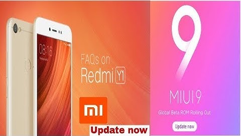 Redmi y1 No Update MIUI 9 Global Stable ROM! No DATA LOSS! Redmi Note 4/Mi Max 2