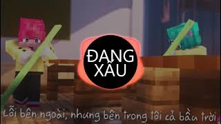 ĐANG XẤU - LEE ANDY (HIHA MINECRAFT ANIMATION M/V) Light Official