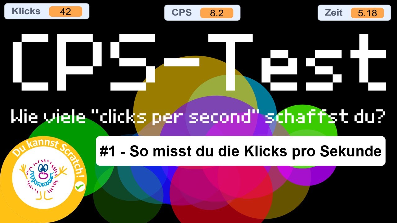 CPS-Test mit Scratch #1, So misst du die Klicks pro Sekunde, Scratch-Spiel  programmieren 