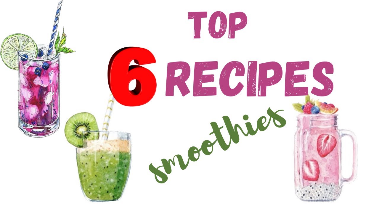 6 SMOOTHIE RECIPES SLIMMING SMOOTHIES YouTube
