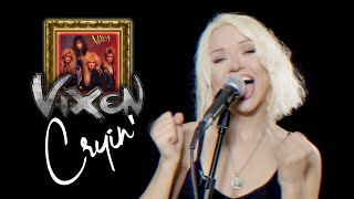 Cryin' - Vixen (Alyona cover)