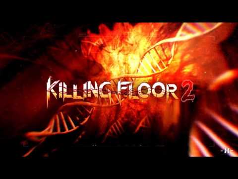Killing Floor Ii Ost Instrumental Youtube