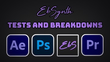 EbSynth Tests and Breakdowns