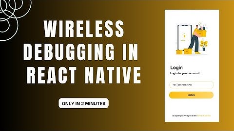Wireless Debugging in react native #reactnative #wireless #easytrick