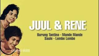 JUUL & RENE , The Very Best Of : Burung Tantina - Mande Mande - Saule - Lembe Lembe