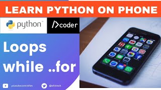 Python on Phone: 15 Loops in Python #dcoder #python #loops