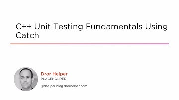 Course Preview: C++ Unit Testing Fundamentals Using Catch