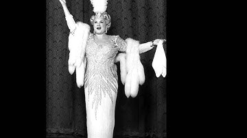 Sophie Tucker, "There