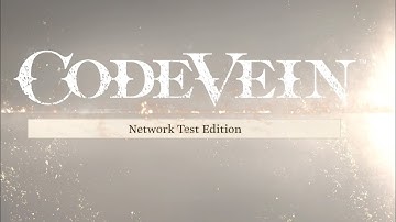 Code vein network test Blood veils + gameplay of first area