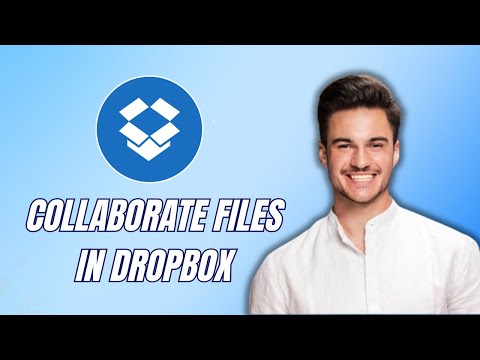 NEW! How to Collaborate on Files using Dropbox