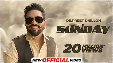 Sunday : Dilpreet Dhillon Ft Gurlez Akhtar | Desi Crew | Kaptaan | Latest Punjabi Songs 2024