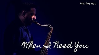 'When I Need You' Sax Live Act at 'Krakow Jazz Lounge'