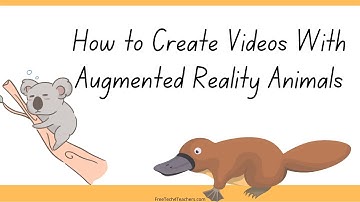 How to Create Videos of Augmented Reality Animals